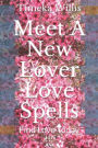 Find And Attract New Love Spell Chants: Find Love Today !!!