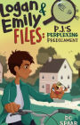 Logan and Emily Files: PJ's Perplexing Predicament