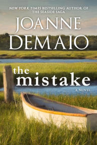 Title: The Mistake, Author: Joanne DeMaio