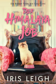 Title: Der Himalaya Job, Author: Iris Leigh