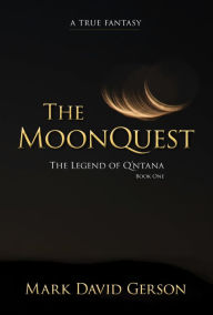 Title: The MoonQuest, Author: Mark David Gerson