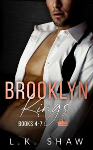 Title: Brooklyn Kings Box Set (Books 4-7), Author: LK Shaw