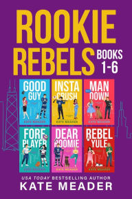 Title: Rookie Rebels: Books 1-6, Author: Kate Meader