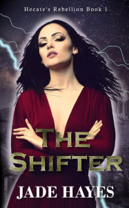 Title: The Shifter, Author: Jade Hayes