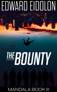 Title: The Bounty, Author: Edward Eidolon