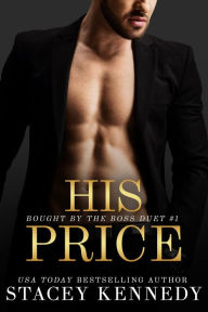Title: His Price, Author: Stacey Kennedy