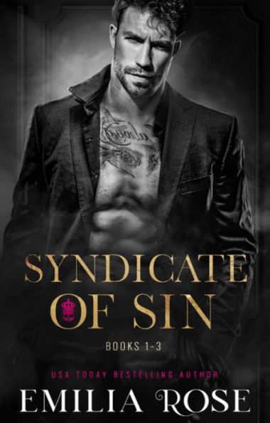 Syndicate of Sin Boxset: A Dark and Spicy Mafia Romance