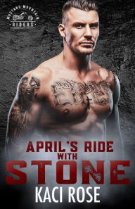 Title: April's Ride with Stone: Father's Best Friend Romance, Author: Kaci Rose