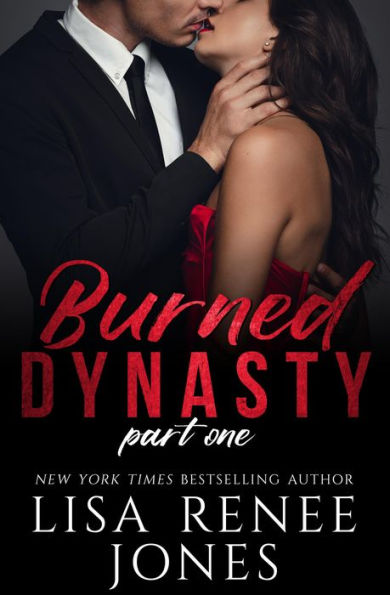 Burned Dynasty Part One