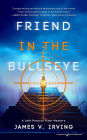 Friend in the Bullseye