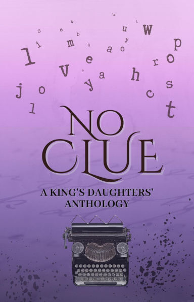 No Clue: A King's Daughters' Anthology