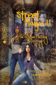 Title: Street Magic II, Author: Lyn Worthen