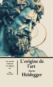 Title: L'origine de l'art, Author: Martin Heidegger