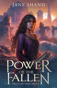 Title: Power of the Fallen, Author: Jane Shand