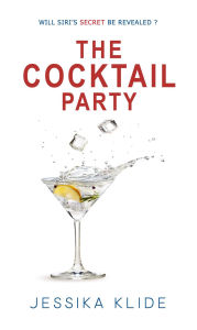 Title: The Cocktail Party, Author: Jessika Klide