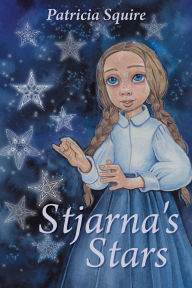 Title: Stjarna's Stars, Author: Patricia Squire