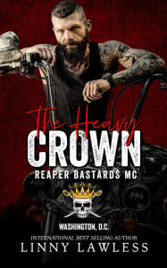 Title: The Heavy Crown, Author: Linny Lawless