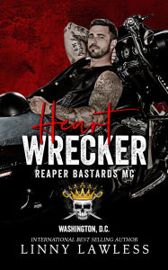 Title: Heart Wrecker, Author: Linny Lawless