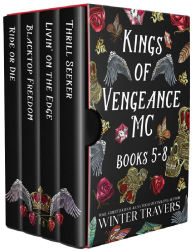 Title: Kings of Vengeance MC Vol. 2: Books 5-8, Author: Winter Travers