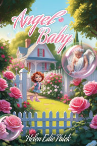 Title: Angel Baby, Author: Helen Edie Patek