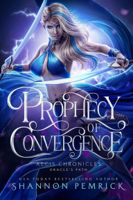 Title: Prophecy of Convergence, Author: Shannon Pemrick