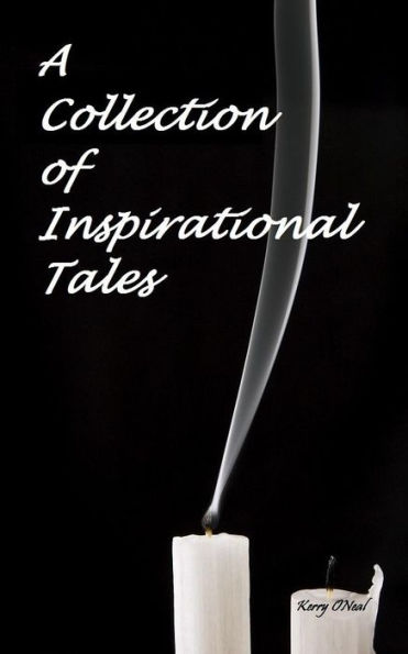 A Collection of Inspirational Tales