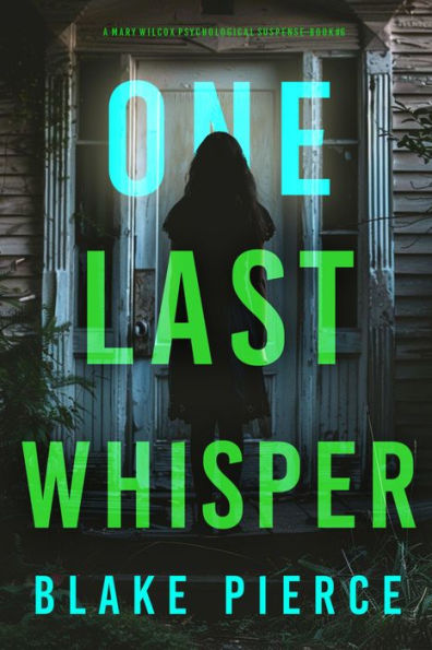 One Last Whisper (The Governess: Book 6): An engrossing psychological ...