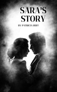 Title: Sara's Story, Author: Patricia Huff