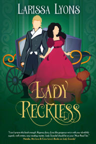 Free best selling book downloads Lady Reckless 9781949426410 (English Edition) by Larissa Lyons 