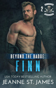 Title: Beyond the Badge: Finn, Author: Jeanne St. James