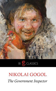 Title: The Government Inspector, Author: Nikolai Gogol