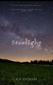 Title: Starlight, Author: K.A. Rygaard