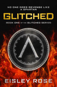 Title: Glitched, Author: Eisley Rose