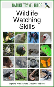 Title: Wildlife Watching Skills, Author: Duncan James
