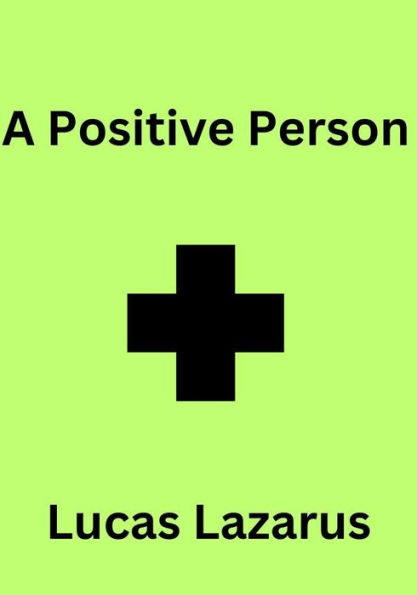 A Positive Person