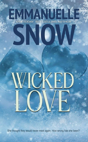 Wicked Love: a love story