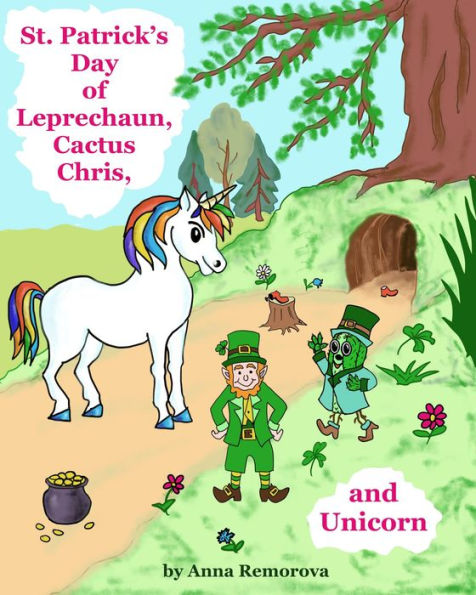 St. Patrick's Day of Leprechaun, Cactus Chris, and Unicorn