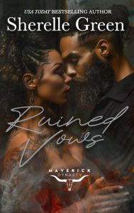 Title: Ruined Vows, Author: Sherelle Green