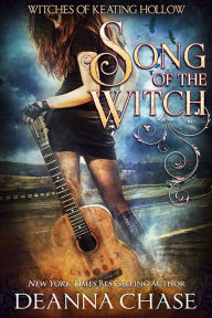 Title: Song of the Witch, Author: Deanna Chase