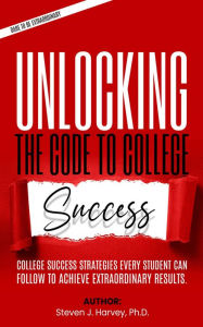 Title: Unlocking the Code to College Success, Author: Steve Harvey