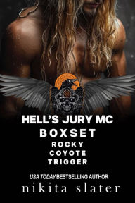 Title: Hell's Jury MC Box Set (Books 1-3), Author: Nikita Slater