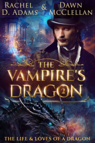 Title: The Vampire's Dragon, Author: Rachel Adams