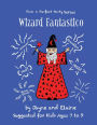 Wizard Fantastico: Pick A Perfect Party Series
