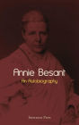 Annie Besant, An Autobiography