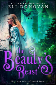 Title: The Beauty's Beast, Author: Eli Donovan