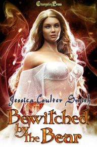 Title: Bewitched by the Bear: A Paranormal Women's Fiction novella, Author: Jessica Coulter Smith