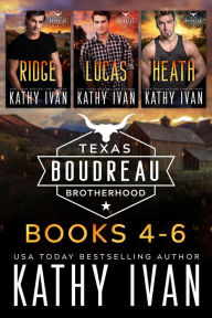 Title: Texas Boudreau Brotherhood Books 4 - 6, Author: Kathy Ivan