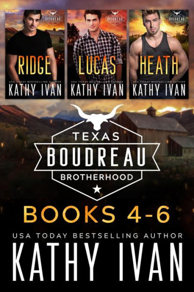 Texas Boudreau Brotherhood Books 4 - 6