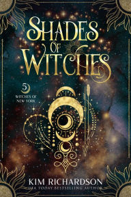Title: Shades of Witches, Author: Kim Richardson