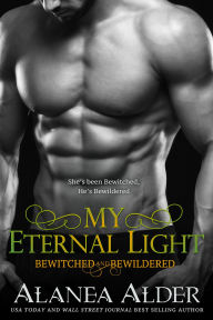 Title: My Eternal Light, Author: Alanea Alder